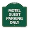 Signmission Designer Series Motel Guest Parking Only, Green & White Aluminum Sign, 18" x 18", GW-1818-23871 A-DES-GW-1818-23871 - alternate 1